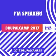 I am speaker DrupalCamp Madrid 2017